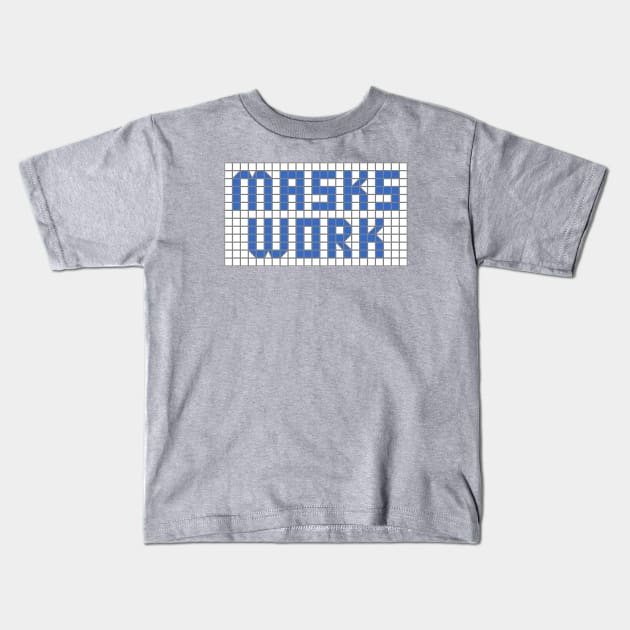 Science: Masks work (letters in blue tile letters) Kids T-Shirt by Ofeefee